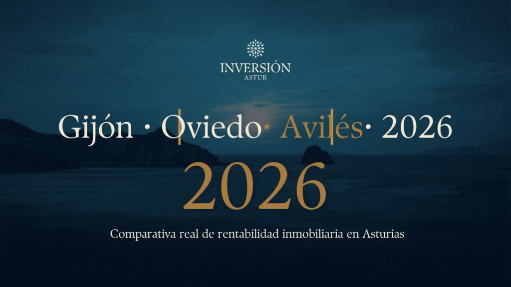 invertir gijon oviedo aviles 2026